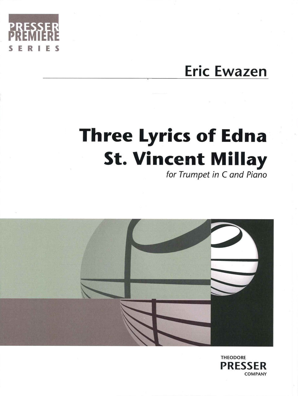 Ewazen, 3 Lyrics of Edna (Presser)