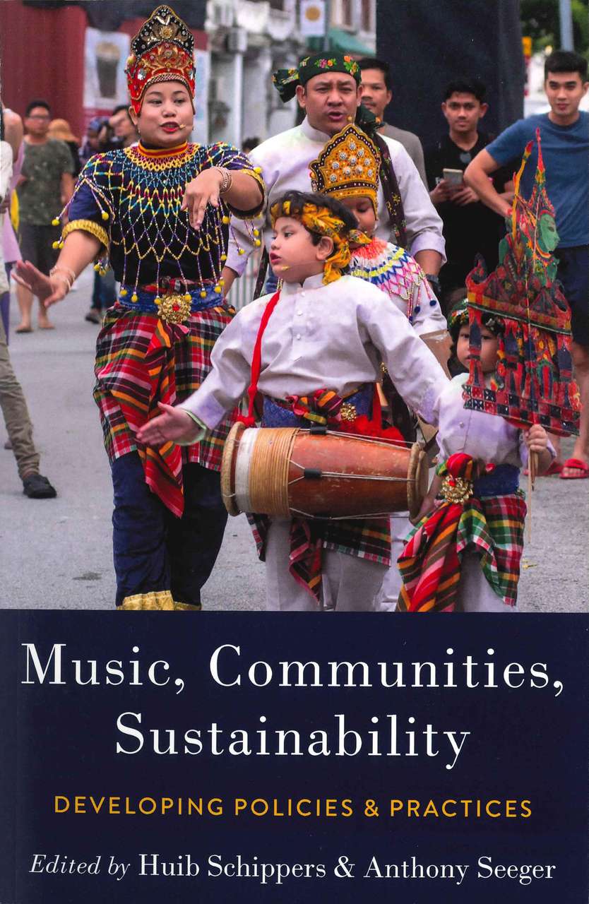Schippers, Music, Communities, (paper) (Oxford University Press)