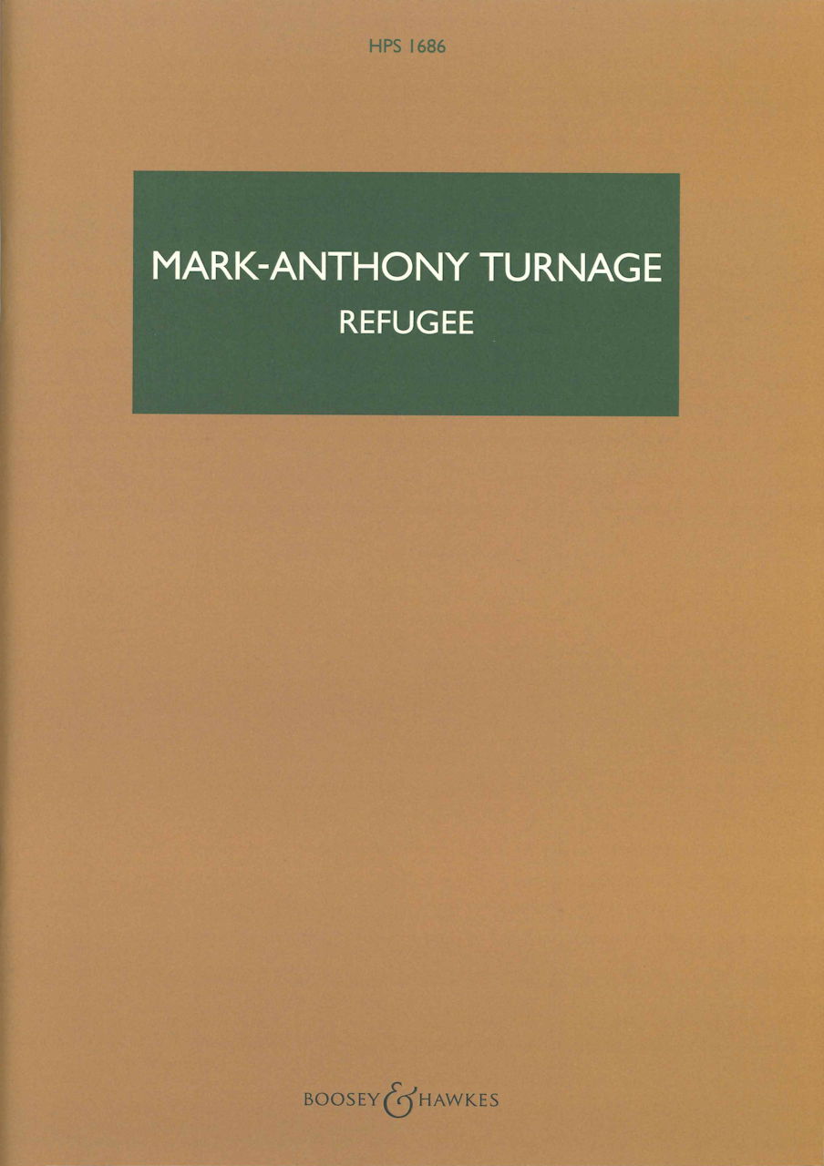 Turnage, Refugee (Boosey)