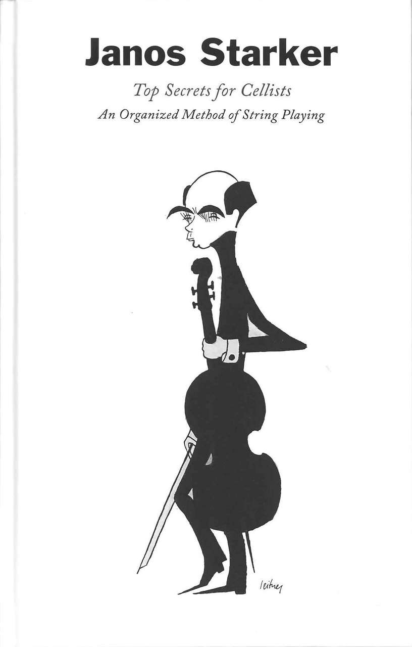 Starker, Top Secrets for Cellists (Hard) (Schott)