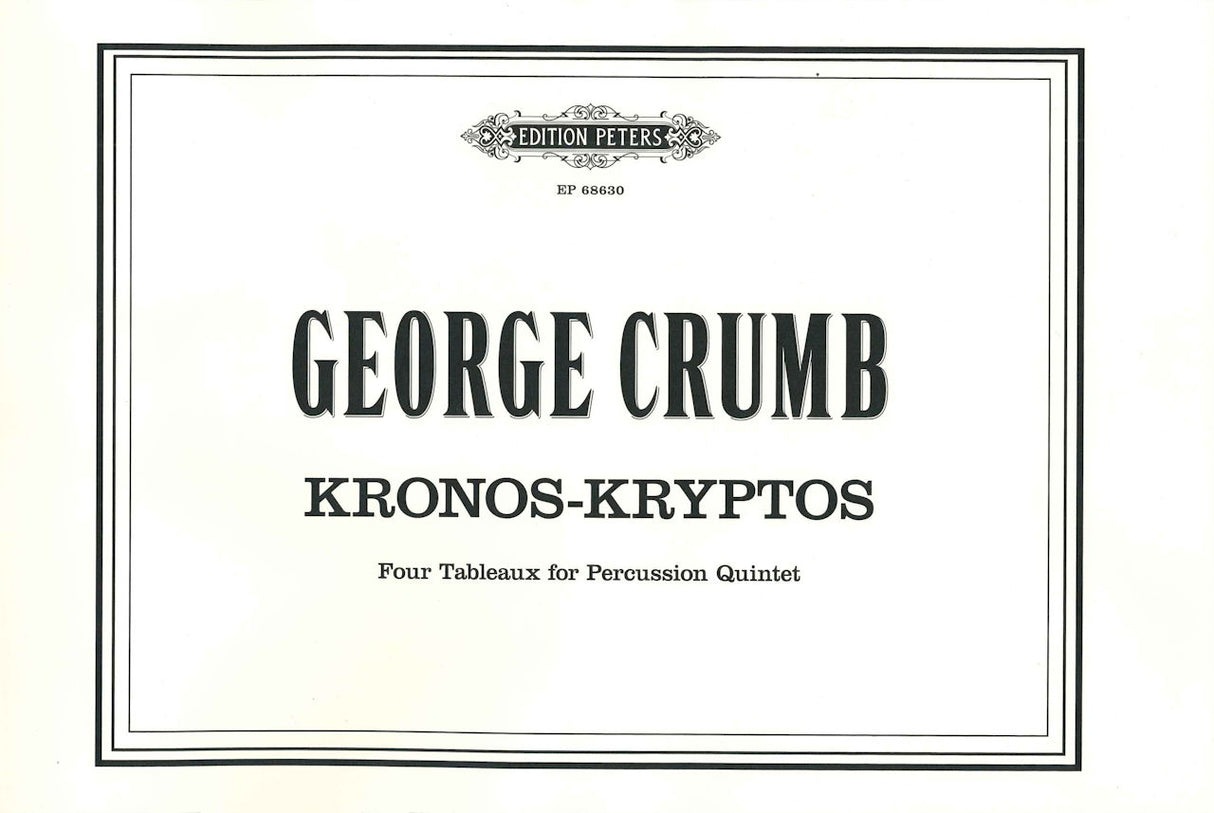 Crumb, Kronos-Kryptos: Perc. Quintet (Peters)