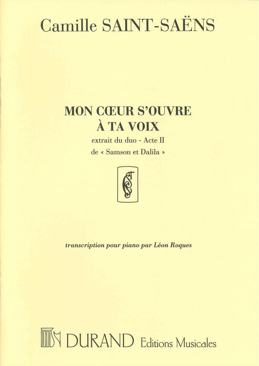 Saint-Saens, Mon coeur s'ouvre a ta voix (Durand)