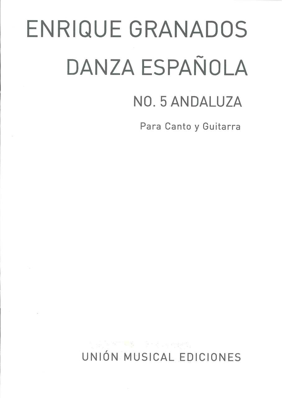Granados, Andaluza (Voice,Guit) (UME)