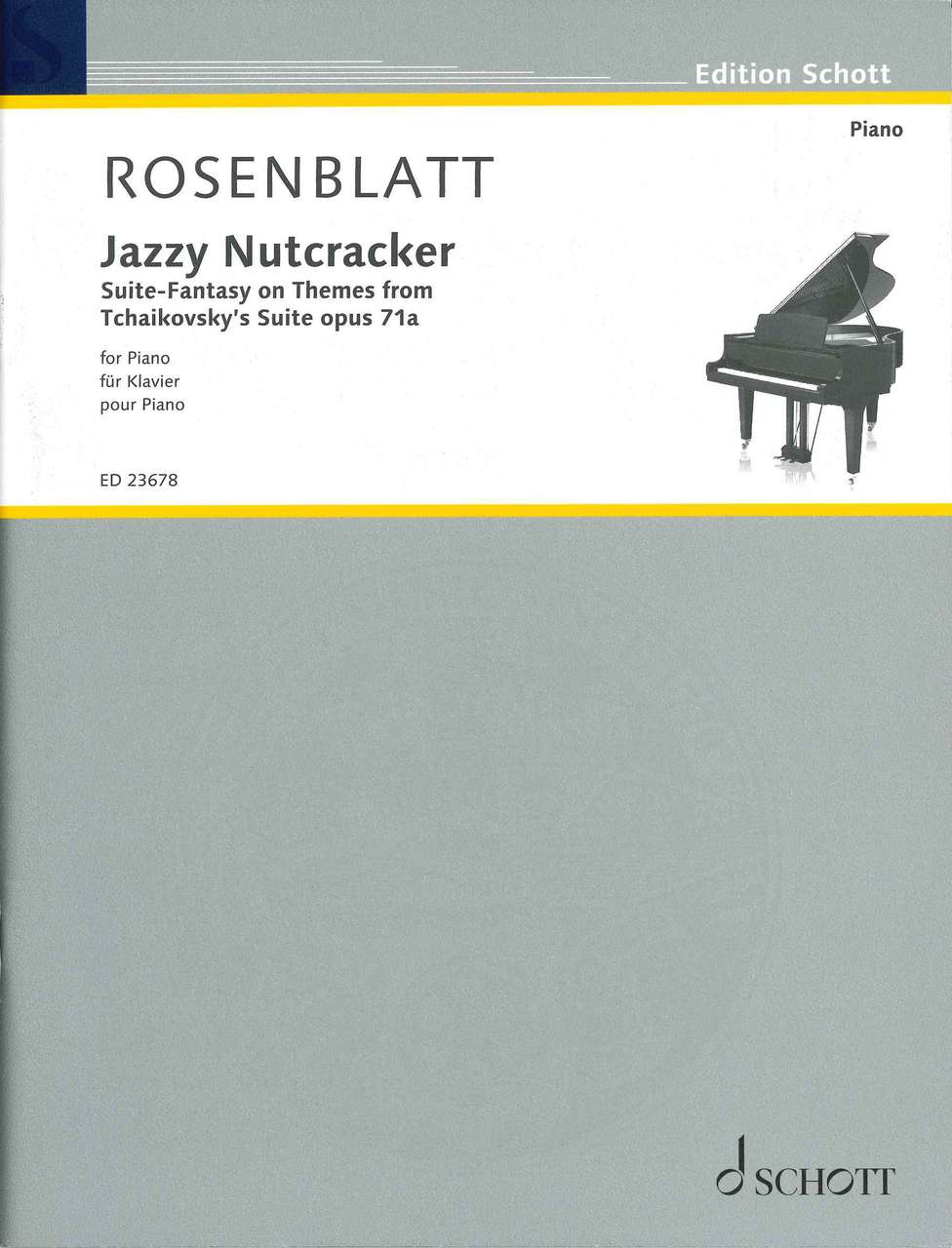 Rosenblatt, Jazzy Nutcracker (Schott)