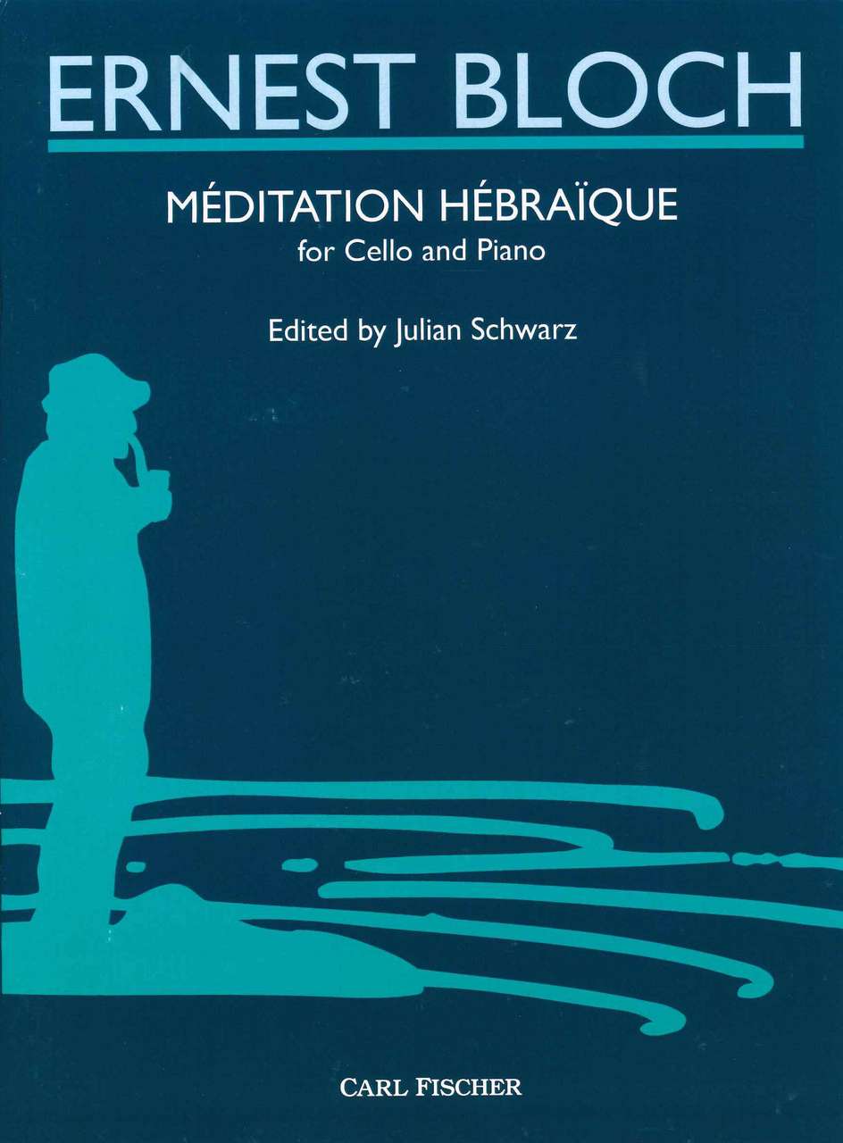 Bloch, Meditation hebraique (Schwarz) (Carl Fischer)