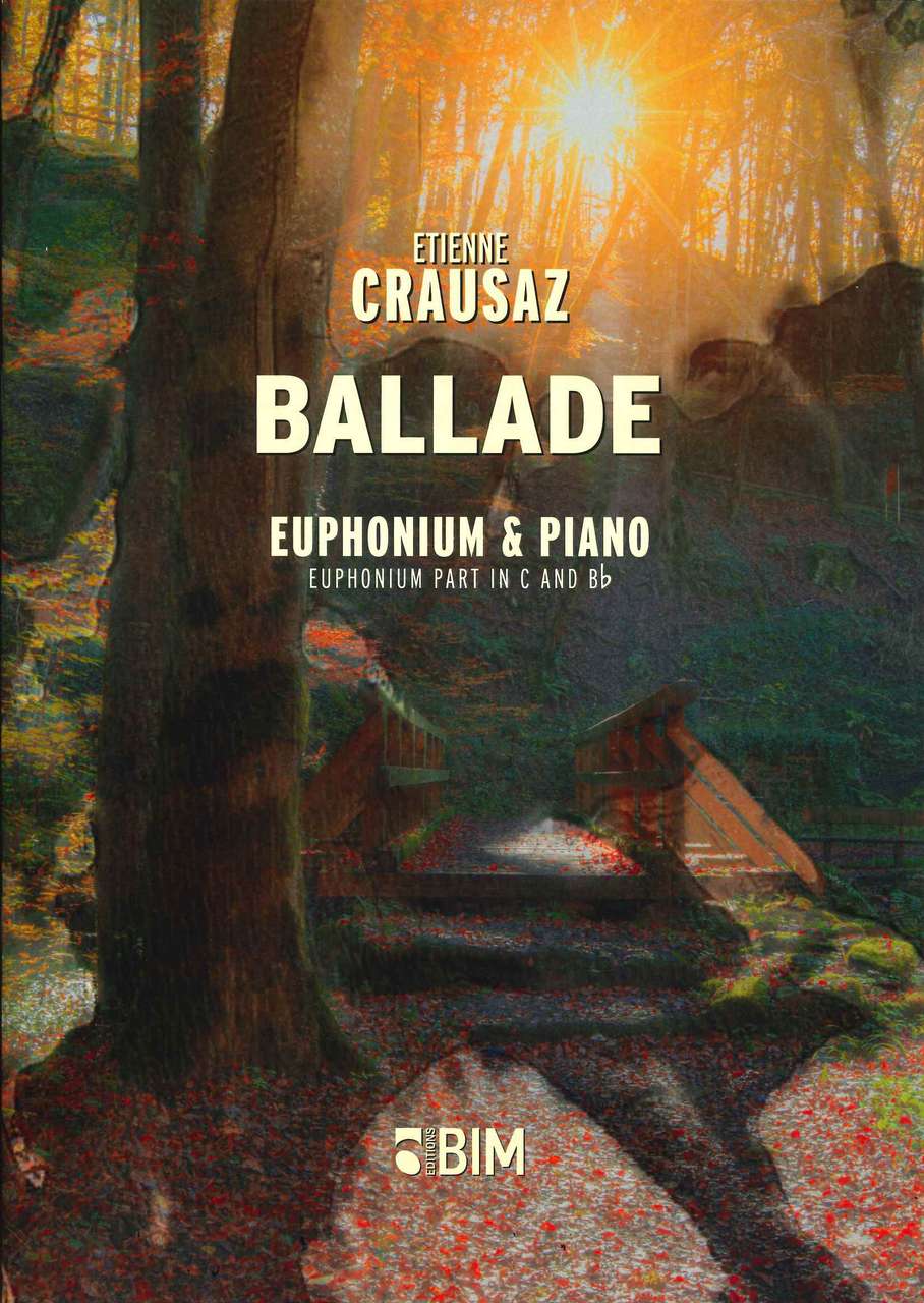 Crausaz, Ballade for Euphonium & Piano (Bim)