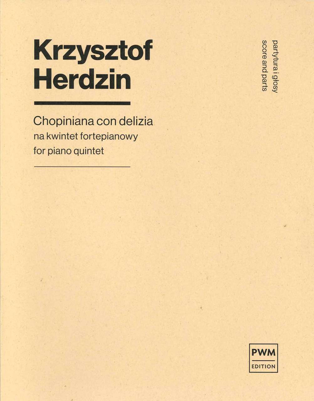Herdzin, Chopiniana con delizia (PWM)