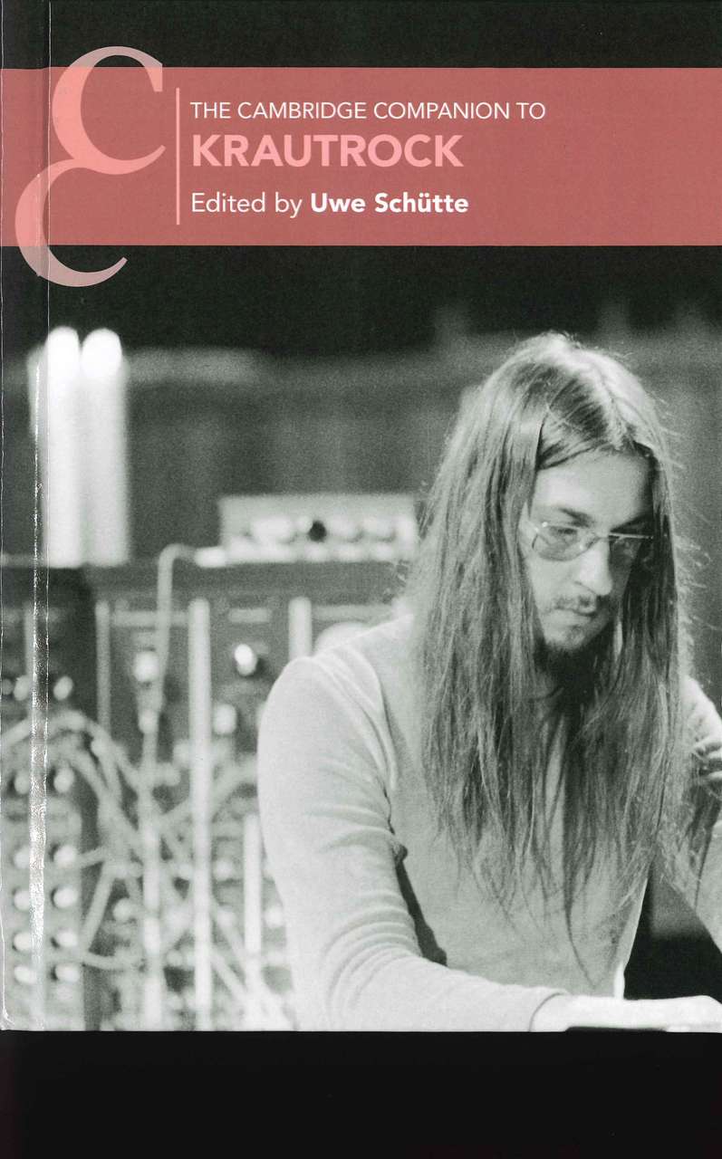 Schutte, Camb. Companion to Krautrock(h) (Cambridge University Press)