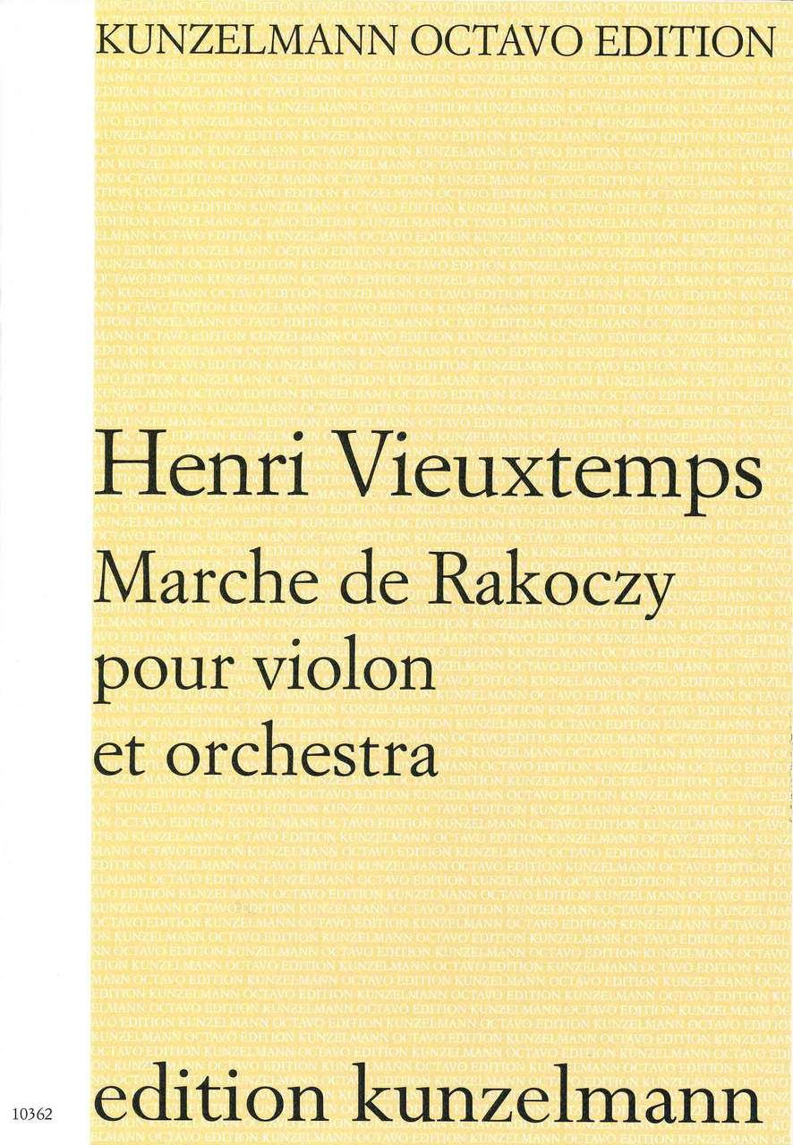 Vieuxtemps, Rakoczi-Marsch (Kunzelmann)