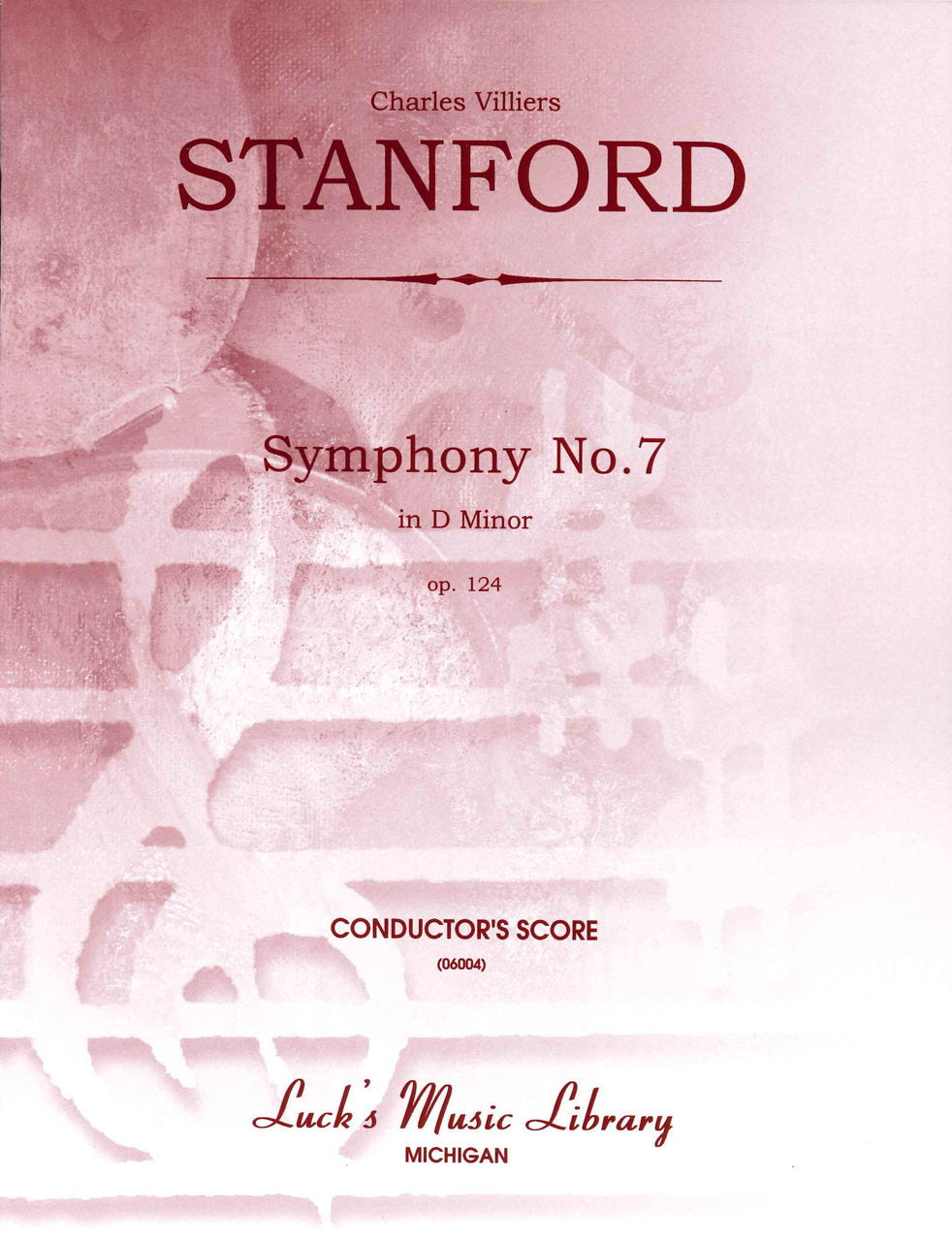 Stanford, Symphony No. 7 Full Score (Luck's Music)