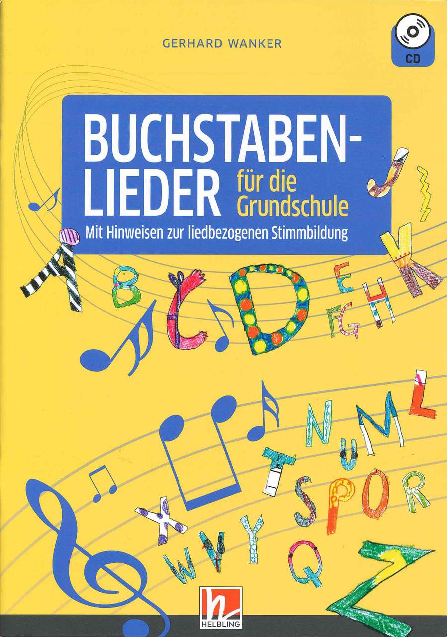 Buchstabenlieder fur die Grundschule(+CD (Helbling)