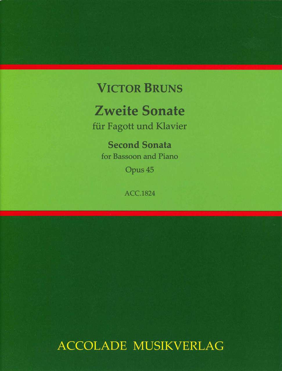 Bruns, Sonata No. 2, op. 45 (Accolade)