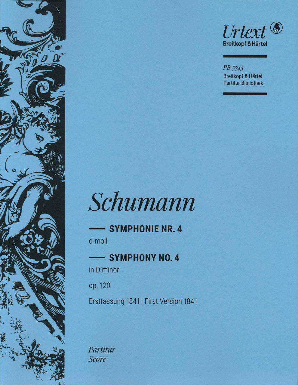 Schumann, Symphony No. 4 (ver. 1841) (Breitkopf)