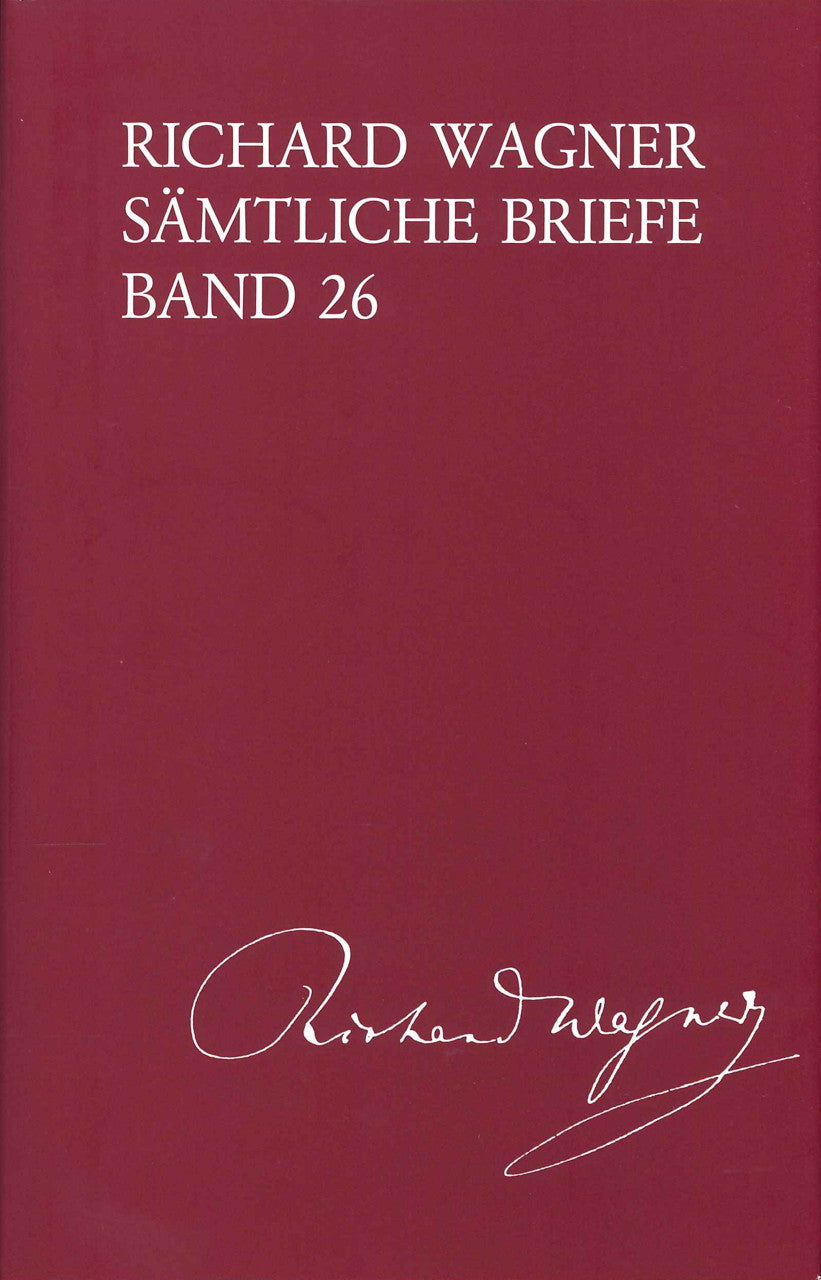 Wagner, Samtliche Briefe 26 (Breitkopf)
