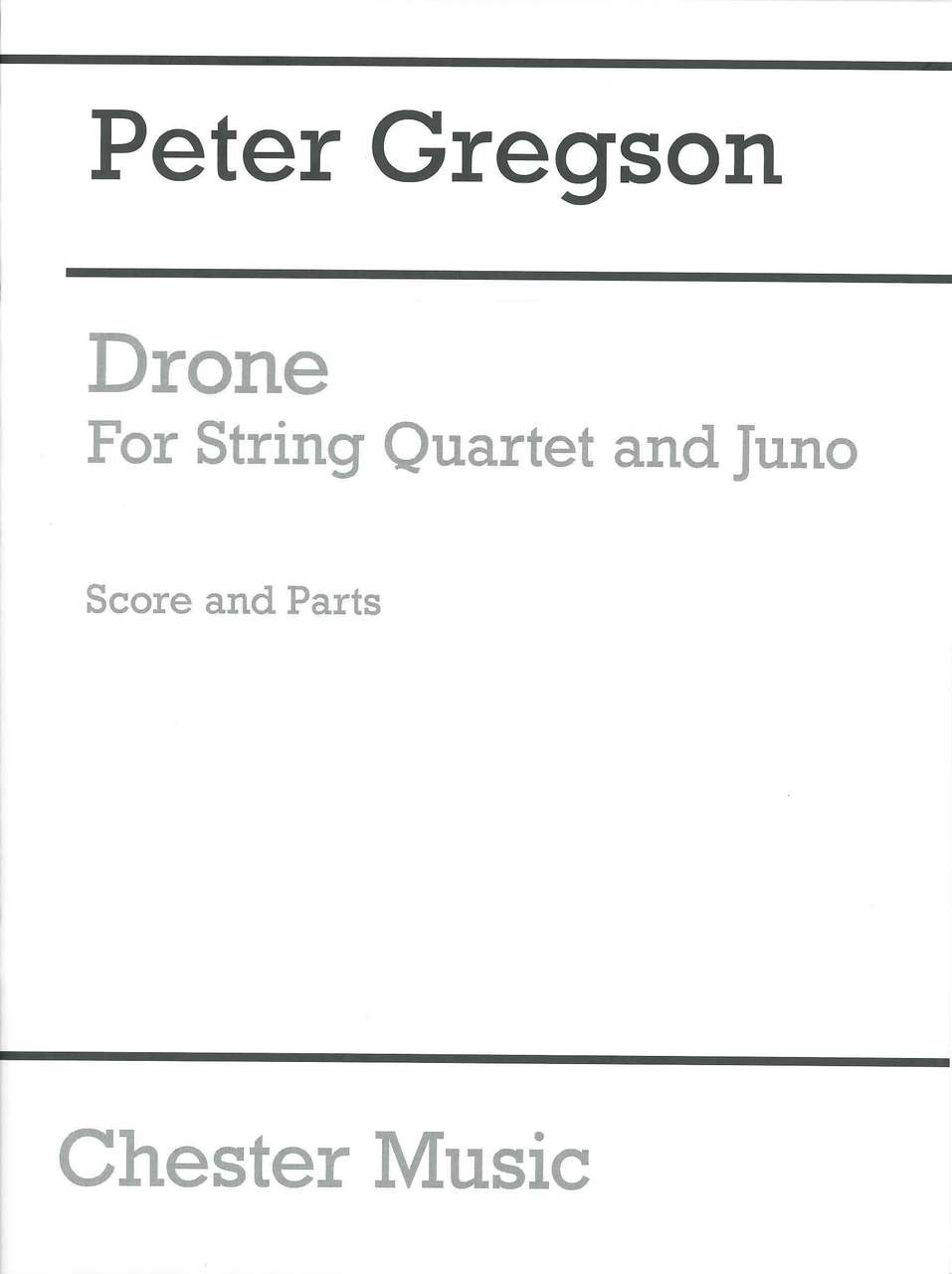 Gregson,P., Drone (Score,Parts) (Chester)