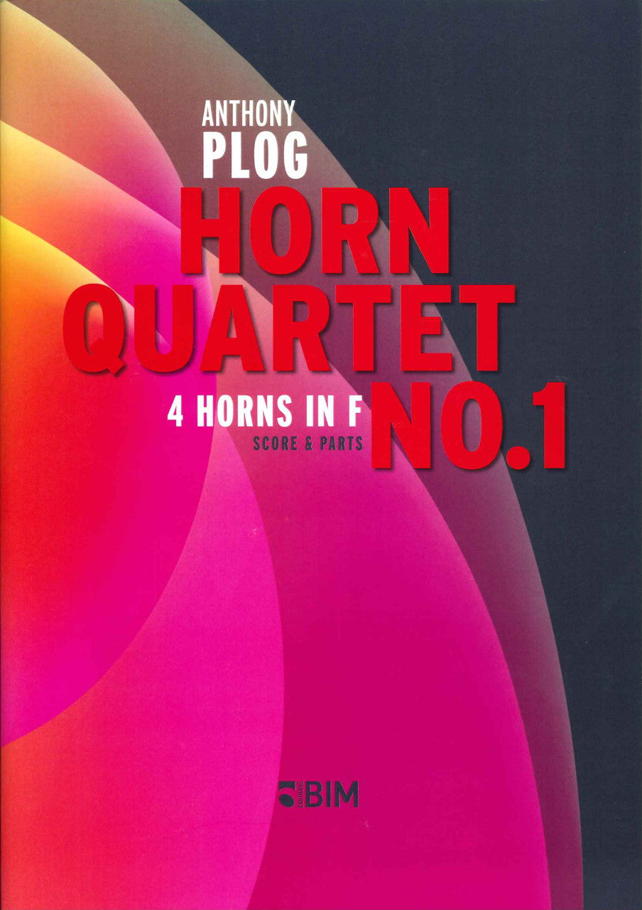 Plog, Horn Quartet No. 1 (Bim)