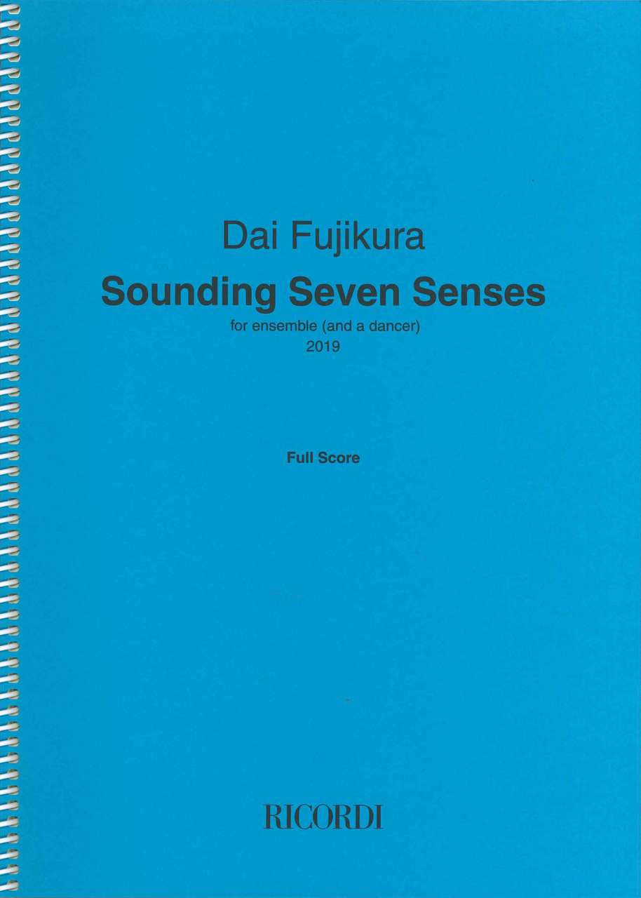 Fujikura, Sounding Seven Senses (Ricordi)