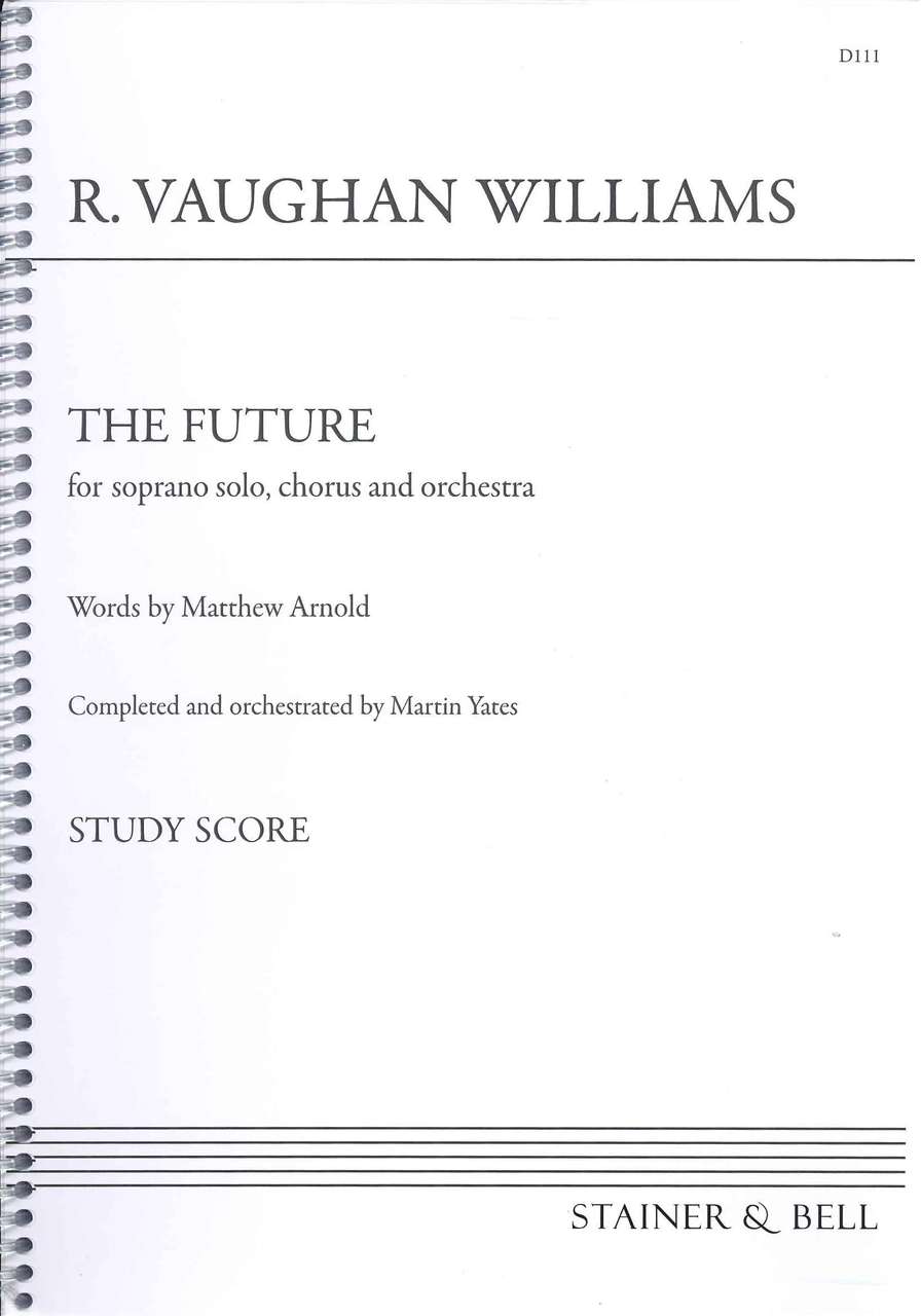 Vaughan Williams, Future: Study Score (Stainer & Bell)