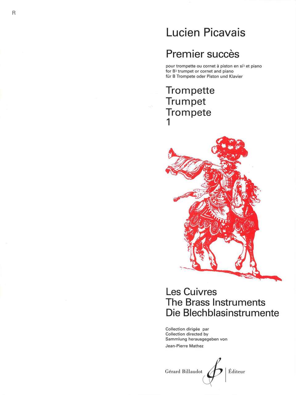 Picavais, Premier Succes (Billaudot)