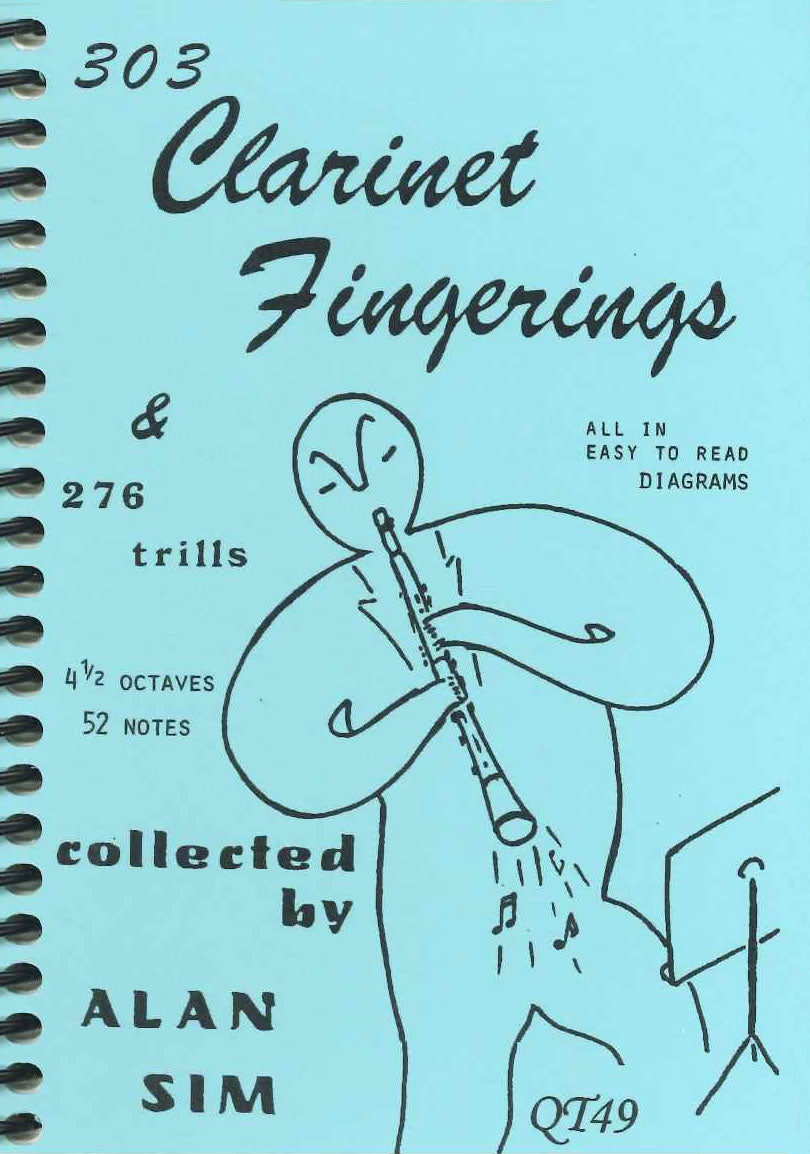 Sim,303 Clarinet Fingerings & 276 Trills (Queen's Temple Publications)