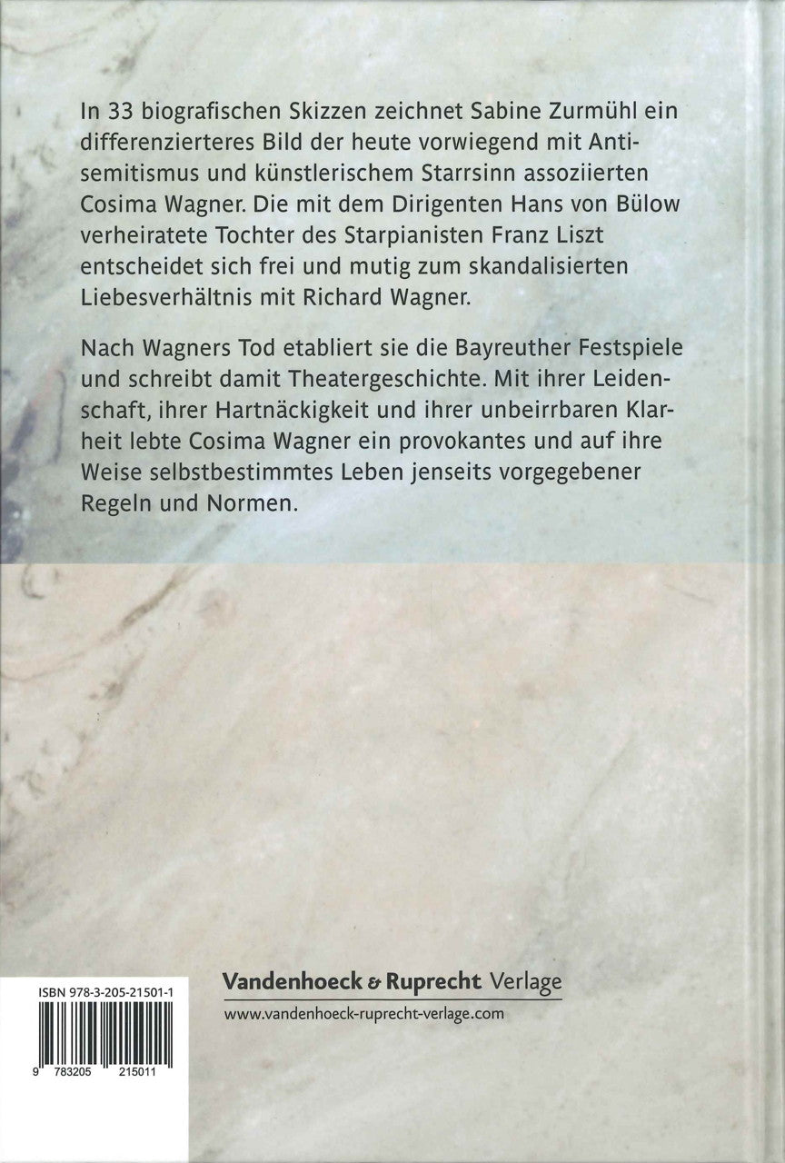 Zurmuhl, Cosima Wagner: Ein widerspruch (Bohlau)