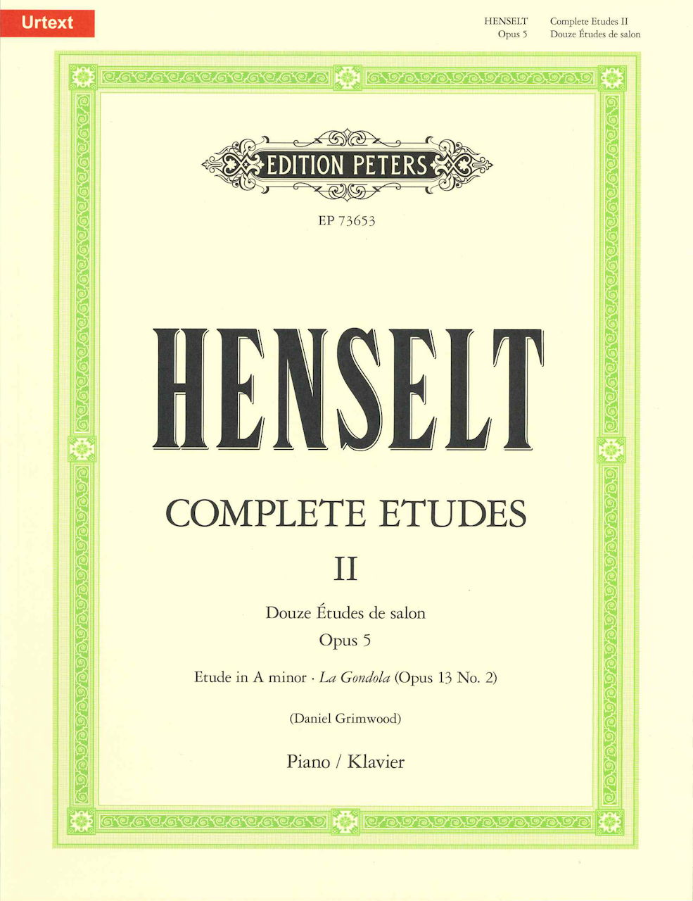 Henselt, Complete Etudes 2: op. 5, 13/2 (Peters)