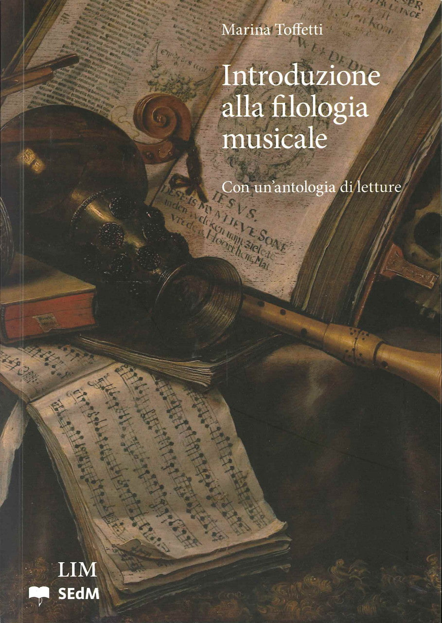 Toffetti, Introduzione alla filologia mu (Libreria Musicale Italiana)