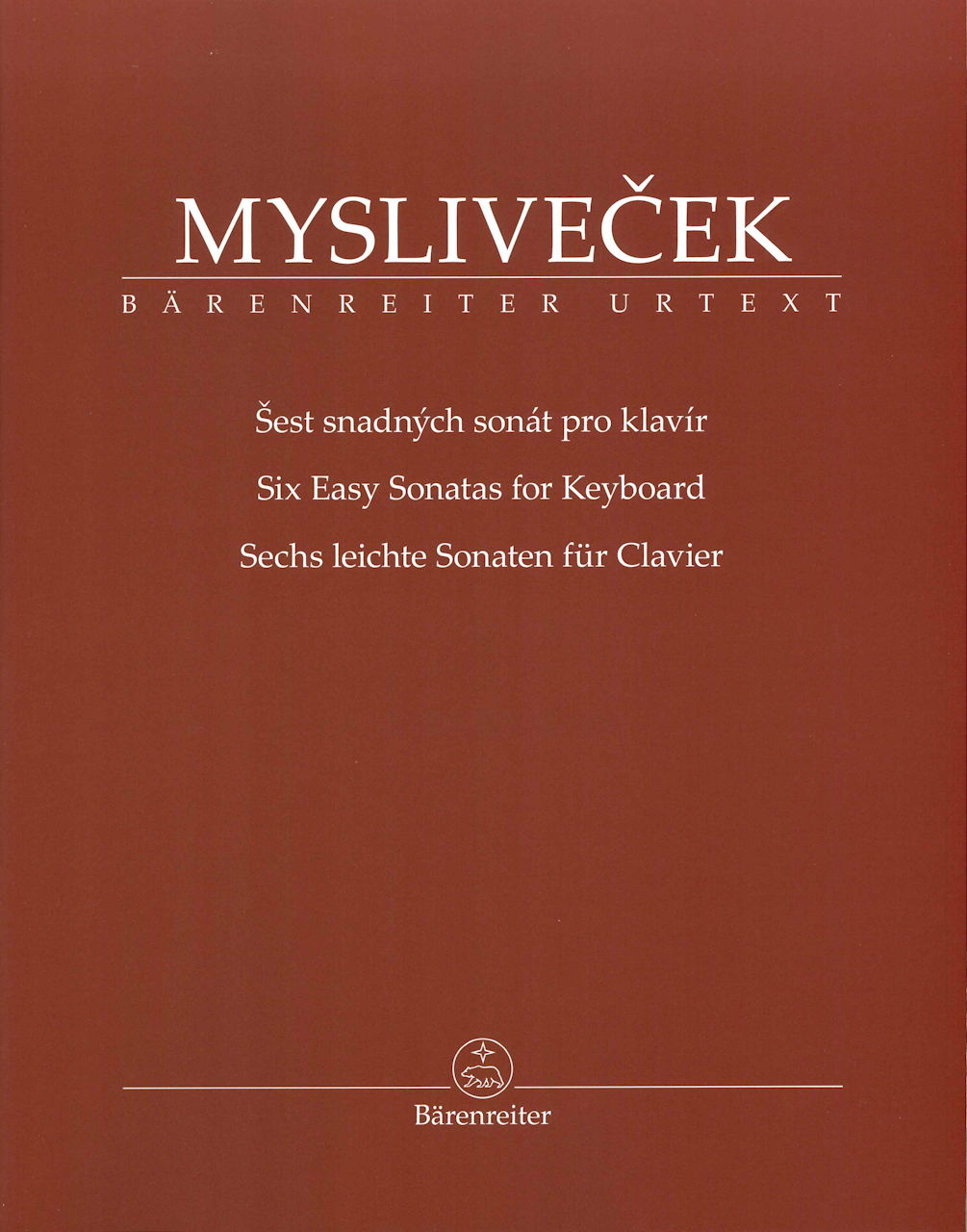 Myslivecek, 6 Easy Sonatas for Keyboard (Barenreiter)