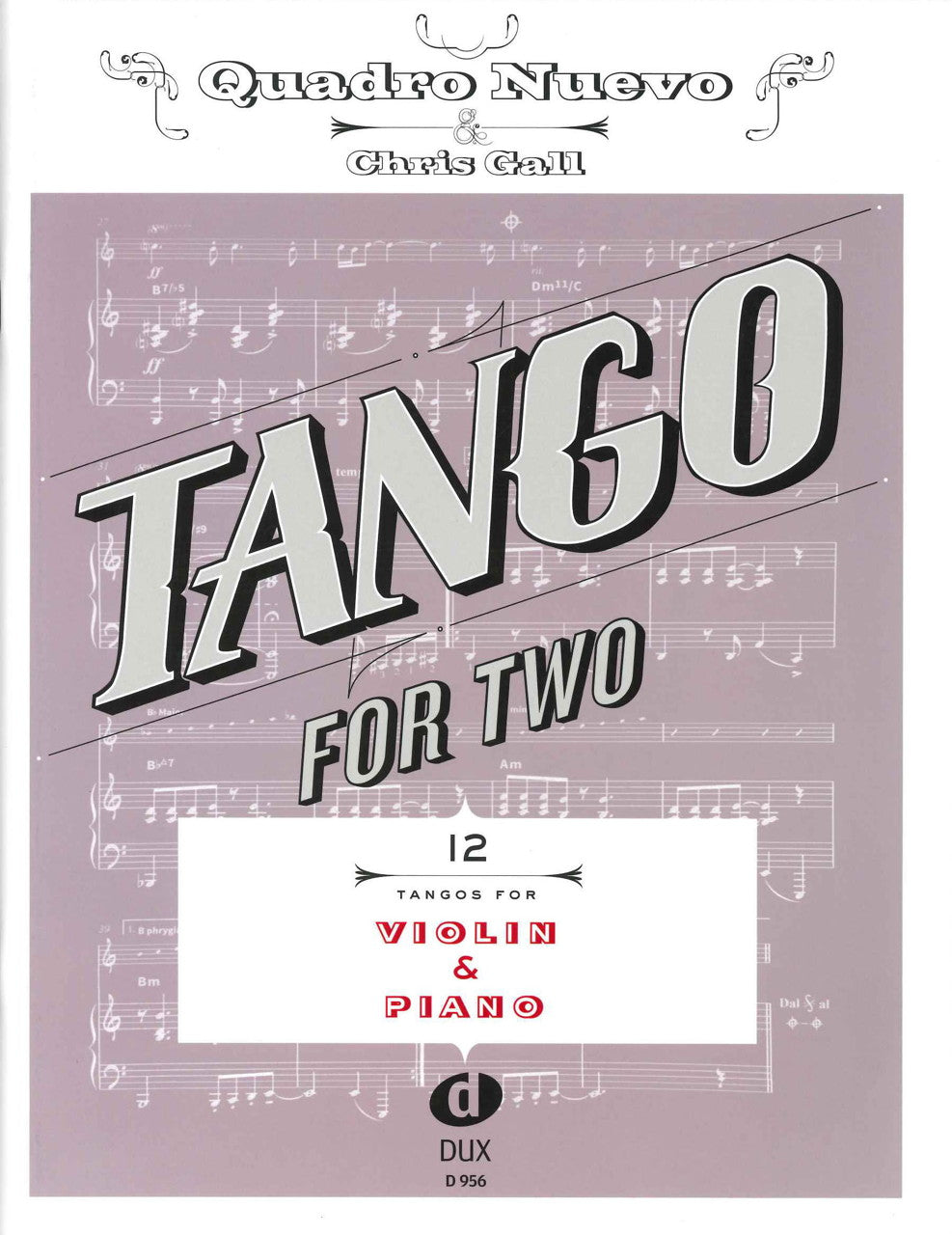 Tango for Two: 12 Tangos for Violin & Pf (Dux)