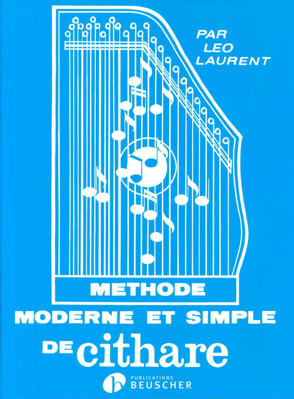 Laurent, Methode moderne... de cithare (Paul Beuscher)