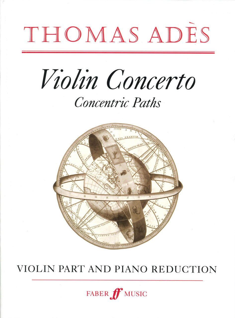 Ades, Concerto for Violin op. 23 (2005) (Faber Music)