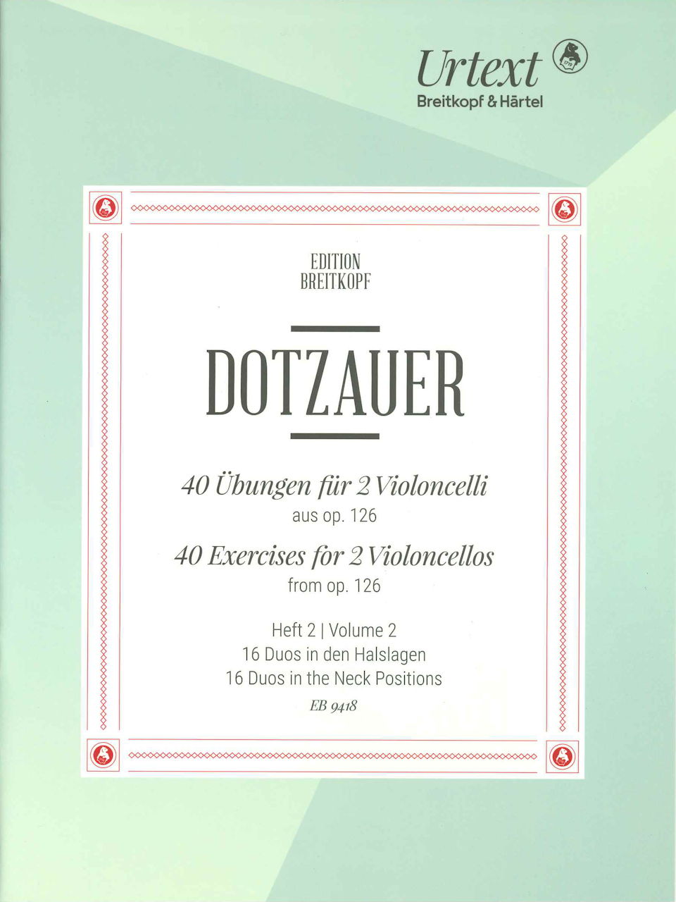 Dotzauer, 40 Exercises fr op. 126, 2 (Breitkopf)