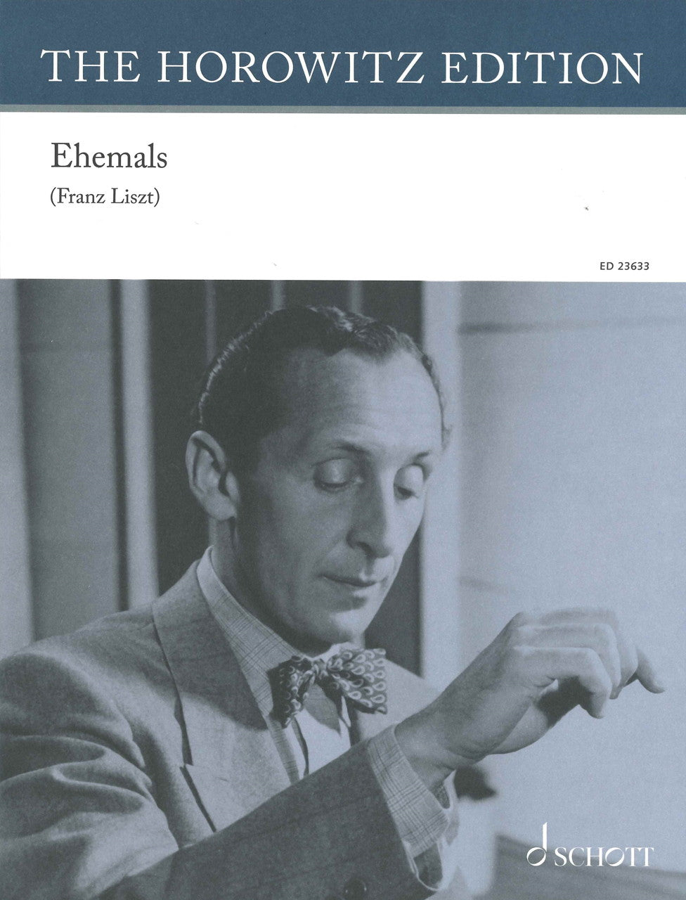Horowitz, Ehemals, on Motifs by Liszt (Schott)