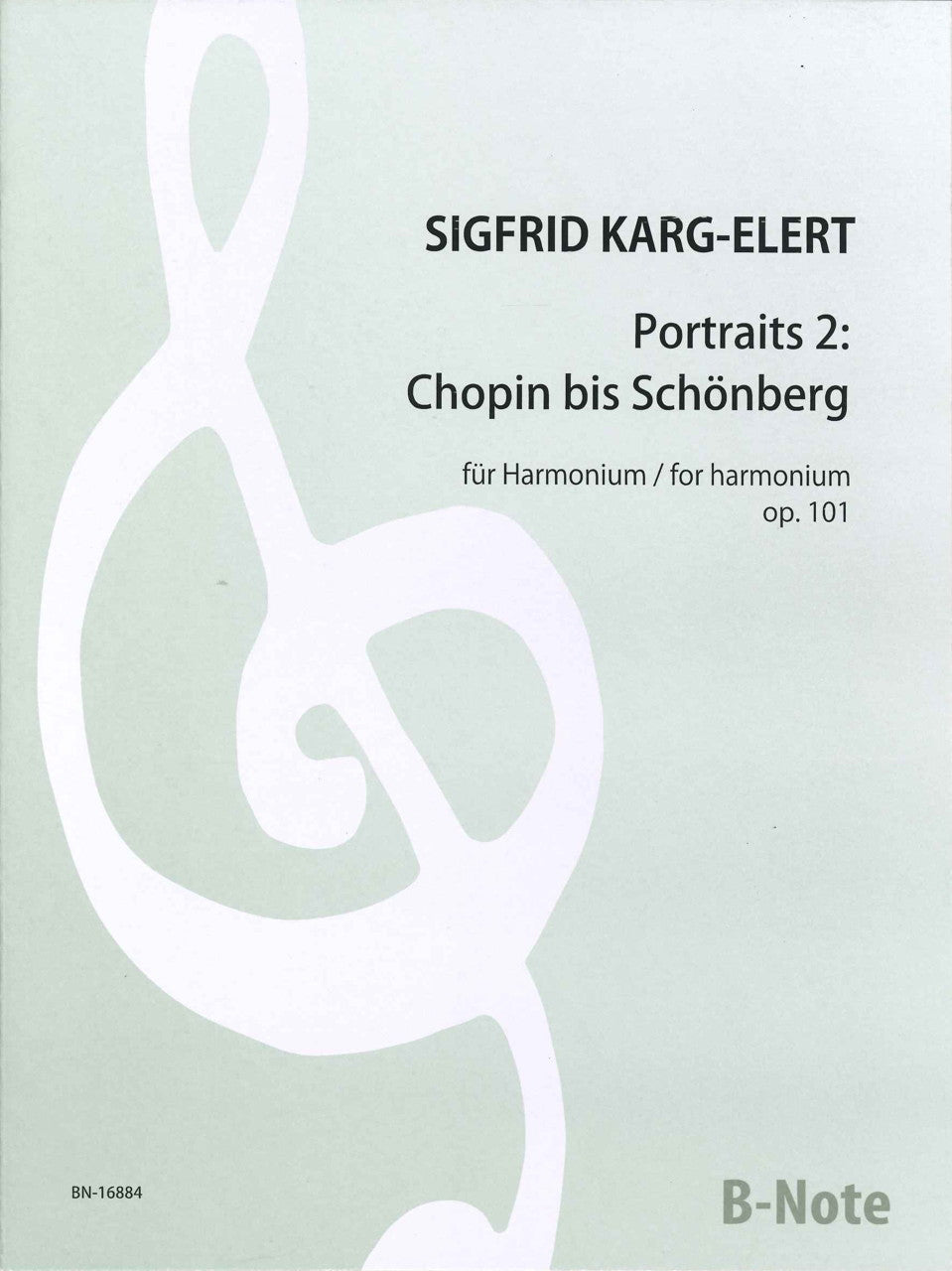 Karg-Elert, Portraits, op. 101. Book 2 (B-Note)