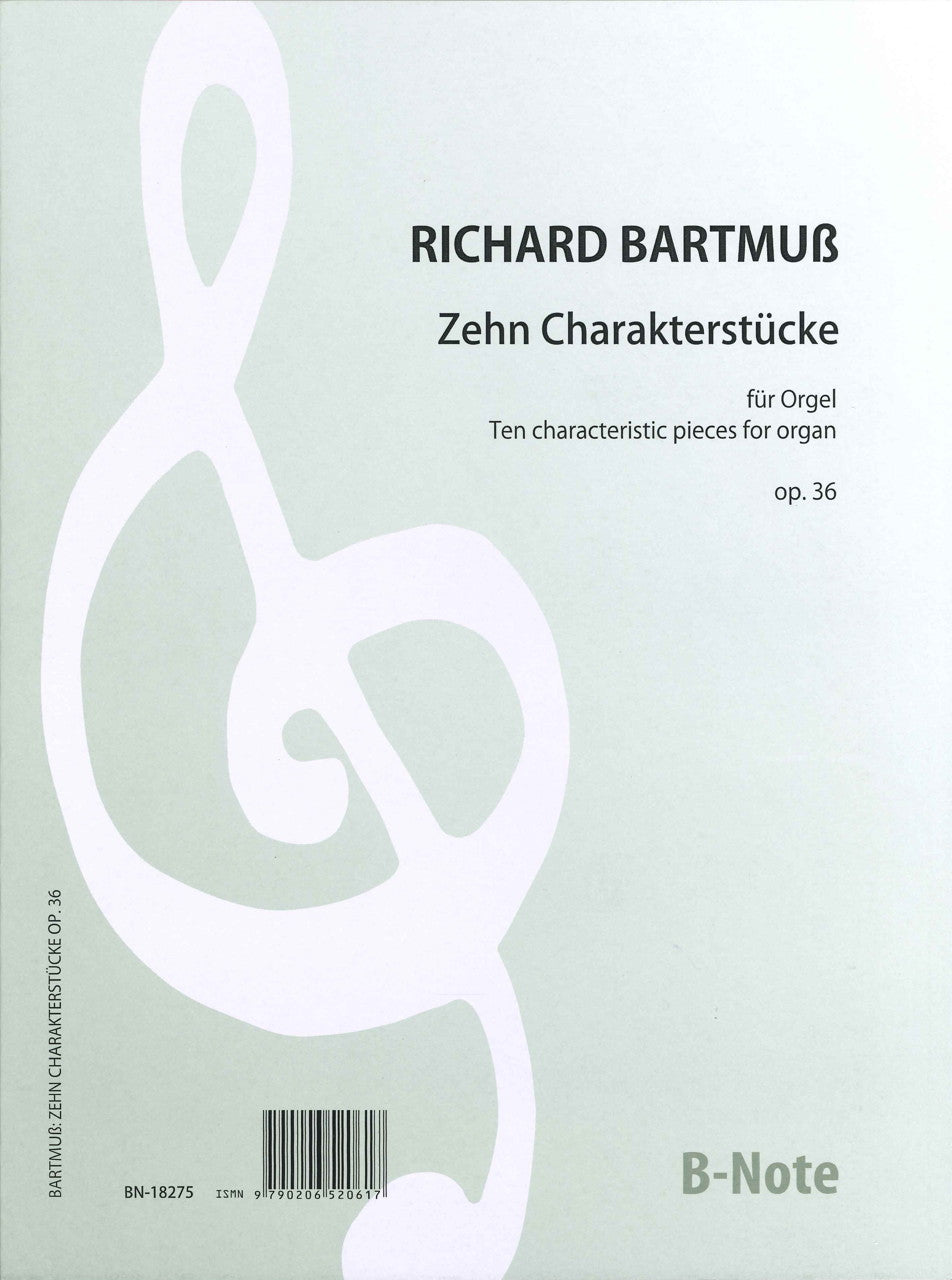 Bartmuss, 10 Charakterstucke, op. 36 (B-Note)