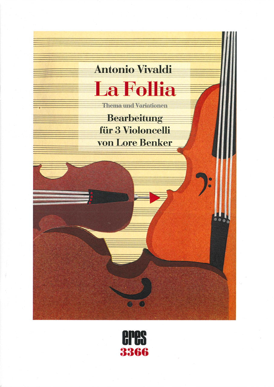 Vivaldi, Follia fur 3 Violoncelli (Eres)