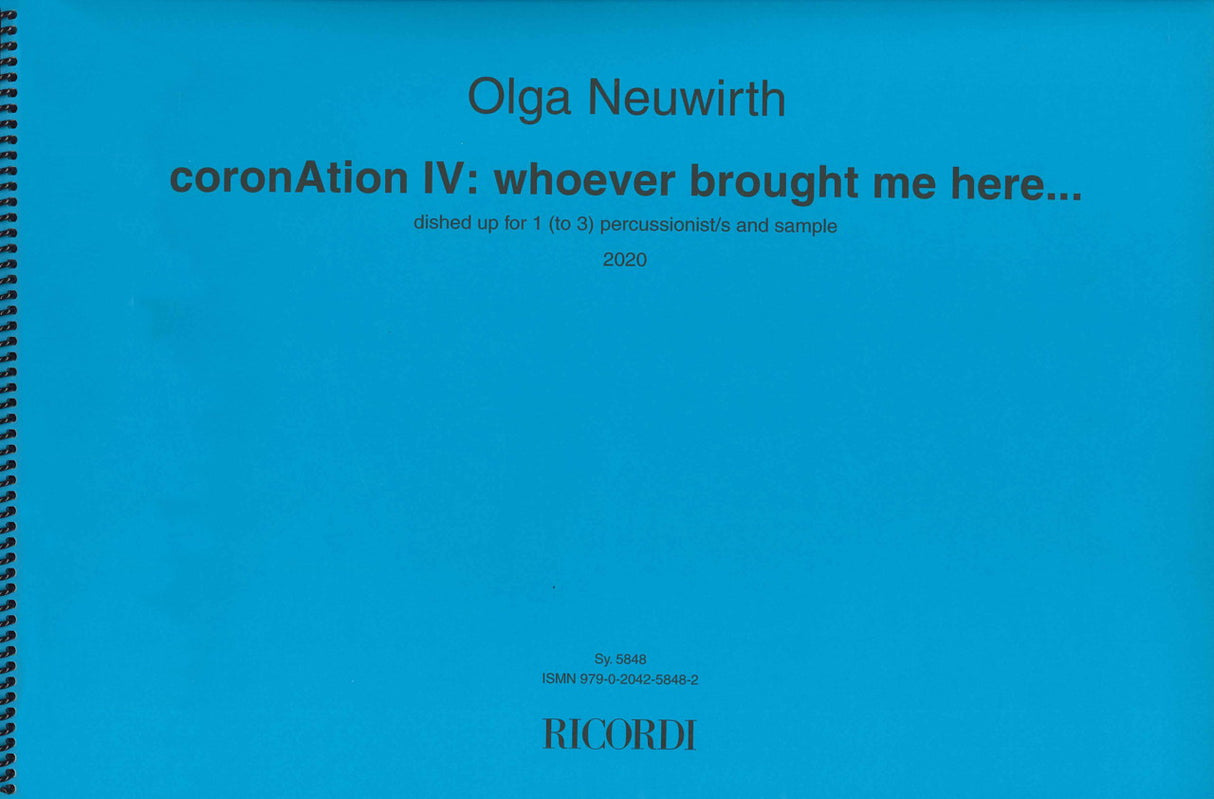 Neuwirth, CoronAtion IV: whoever (Ricordi)