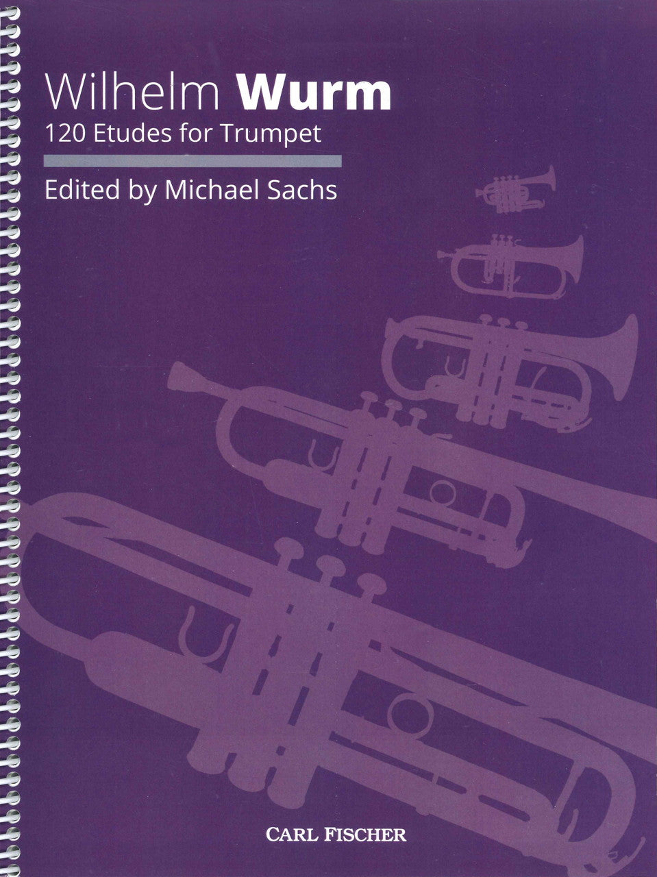 Wurm, 120 Etudes for Trumpet (Carl Fischer)