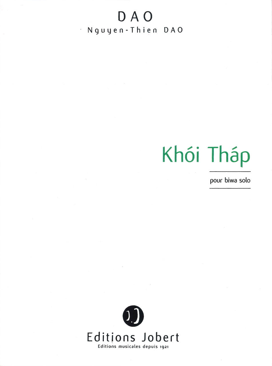 Dao, Khoi Thap pour Biwa Solo (Jobert)