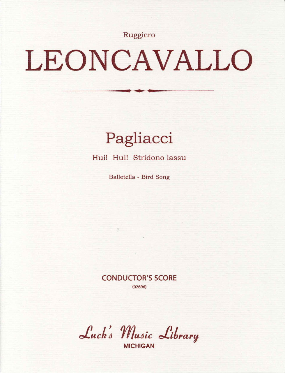 Leoncavallo, Pagliacci. Bird Song: Score (Luck's Music)
