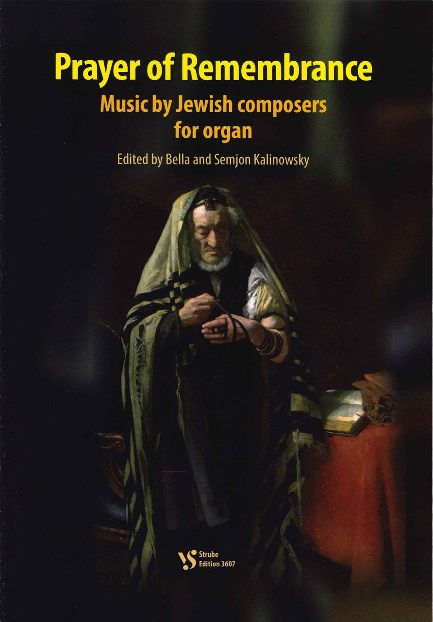 Prayer of Remembrance: Music by Jewish (Strube)
