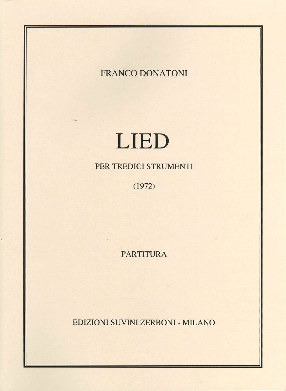 Donatoni, Lied, per 13 Strumenti (Suvini Zerboni)