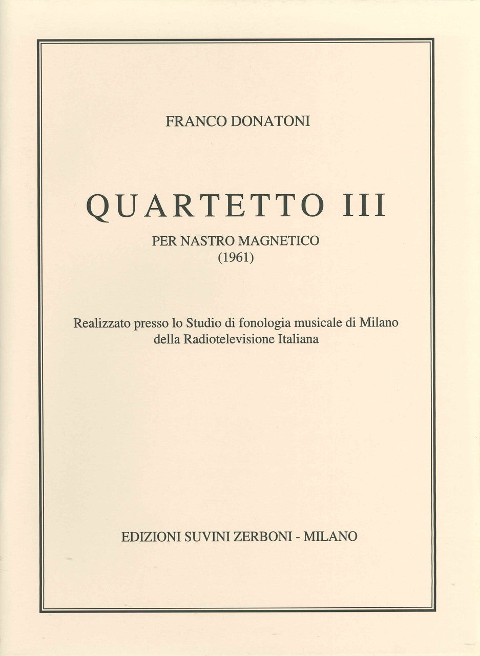Donatoni, Quartetto III (1961) (Suvini Zerboni)