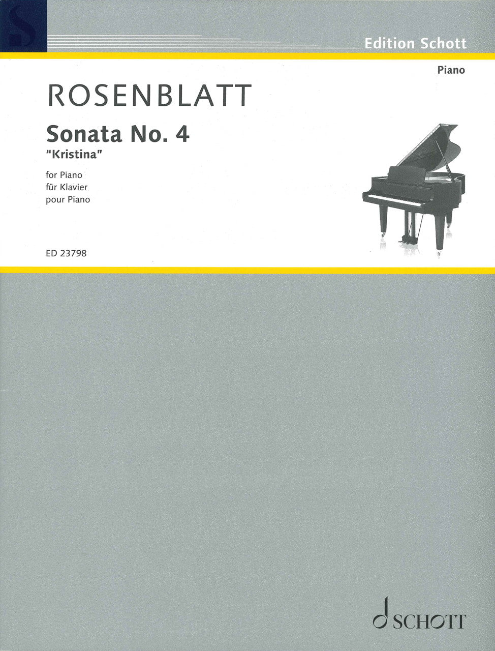 Rosenblatt, Sonata No. 4 'Kristina' (Schott)