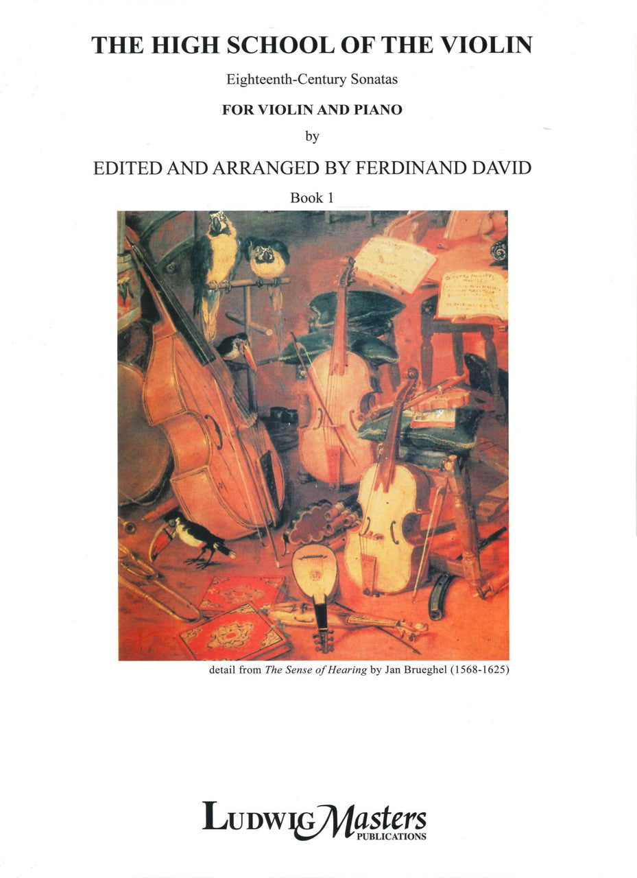 High School of the Violin 1: 18c Sonatas (LudwigMasters)