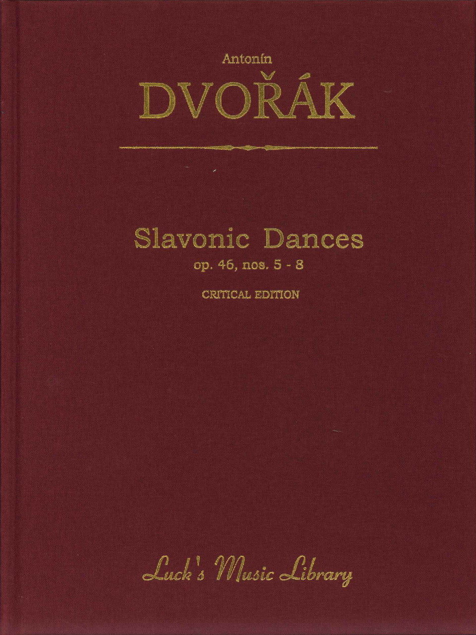 Dvorak, Slavonic Dances op. 46/5-8 Score (Luck's Music)