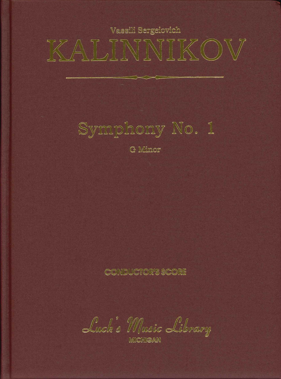 Kalinnikov, Symphony No. 1 in g (Score) (Luck's Music)