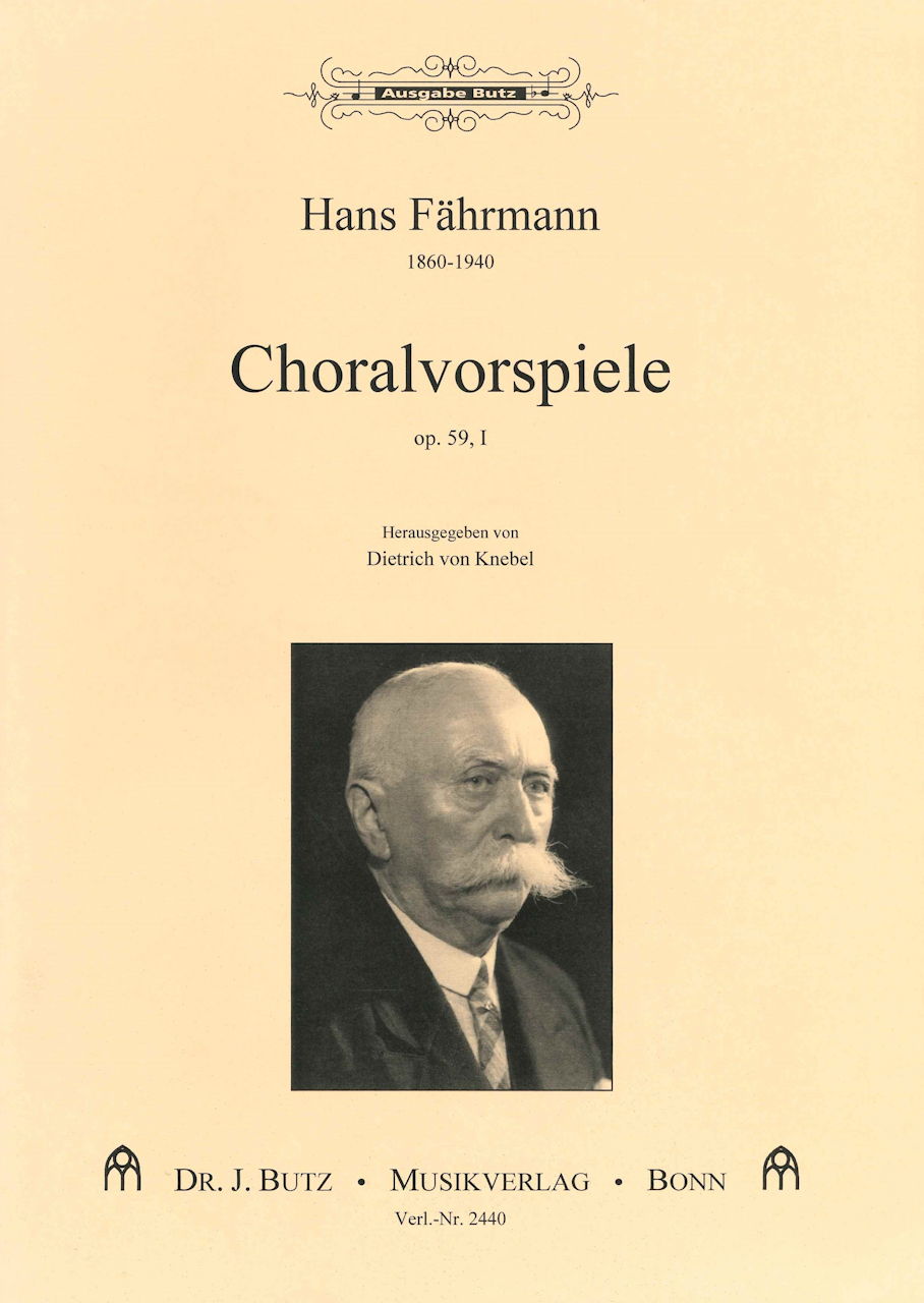Fahrmann, Choralvorspiele op. 59/1 (Butz)