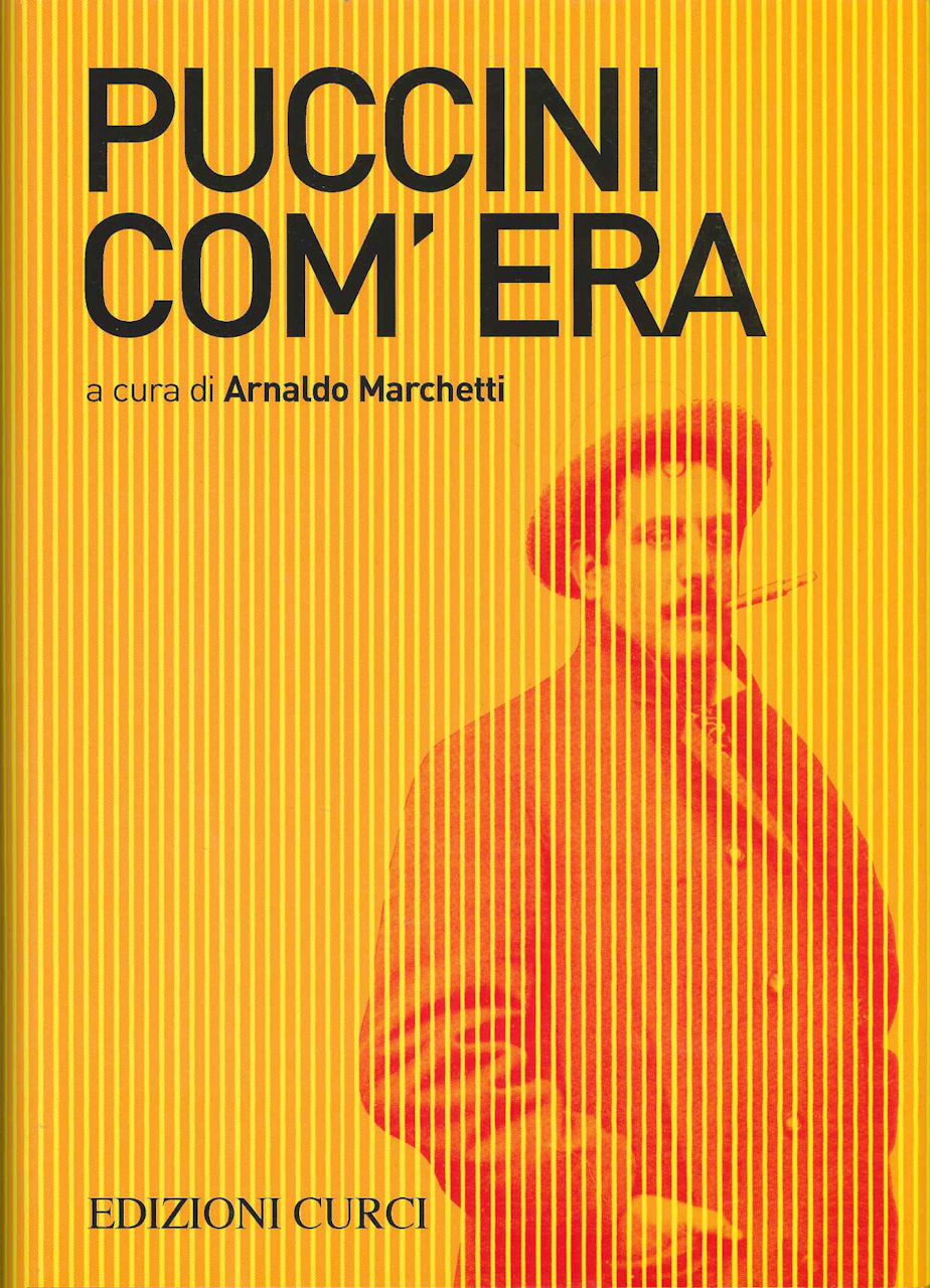 Marchetti,A., Pucccini Com'Era (Curci)