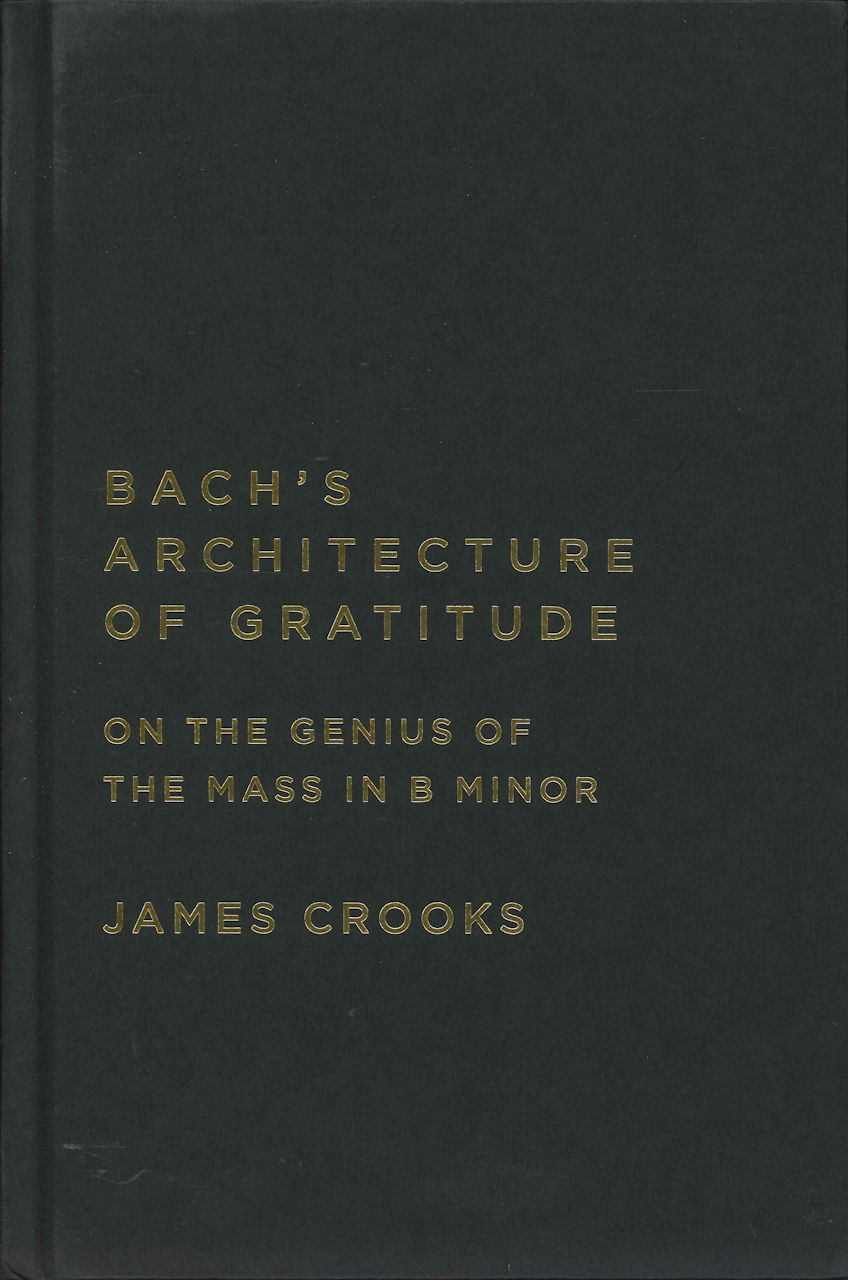 Bach's Architecture of Gratitude (hard) (Mcgill-Queen's Universuty Press)